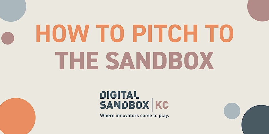 How to Pitch to the Sandbox